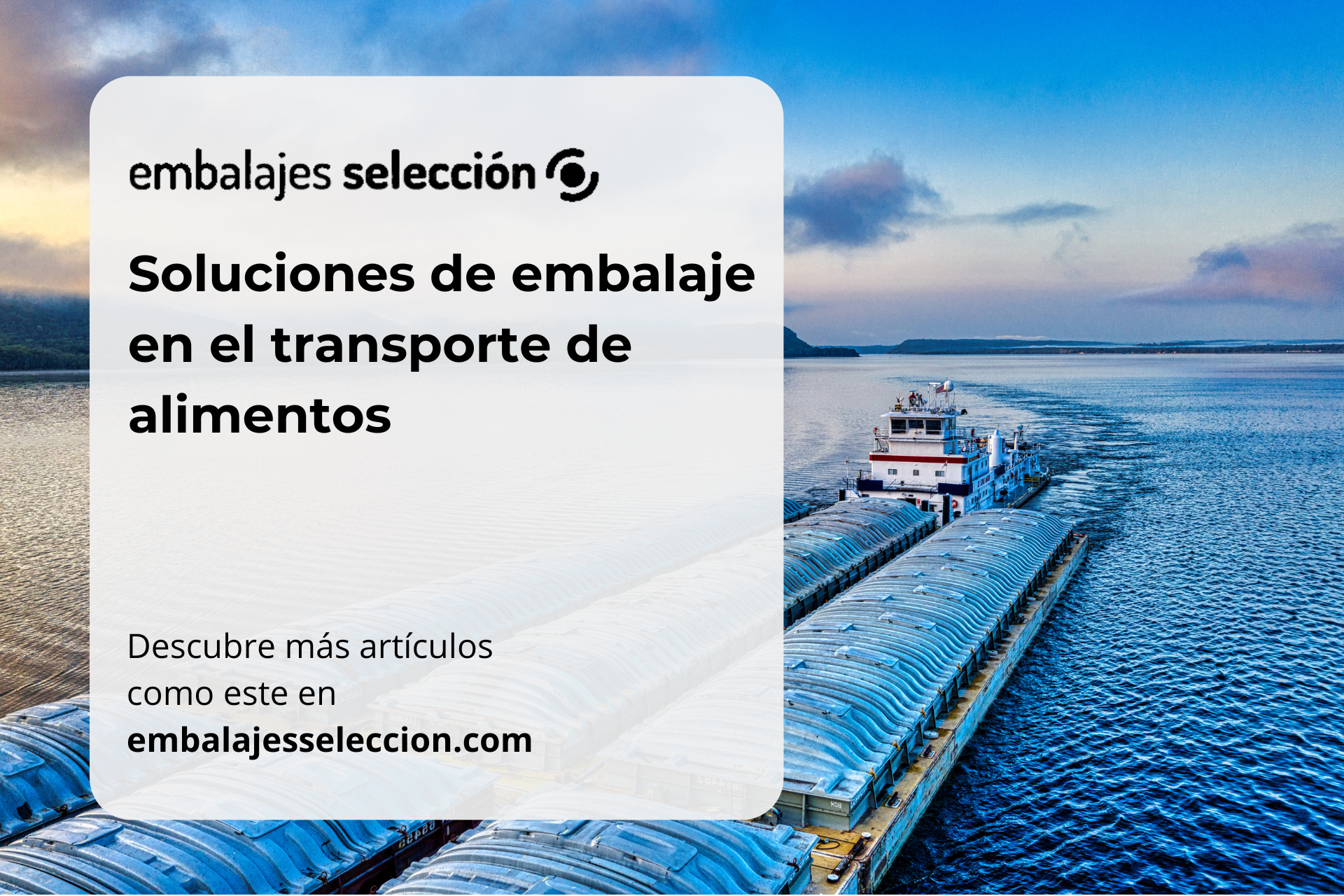 embalaje en el transporte de alimentos