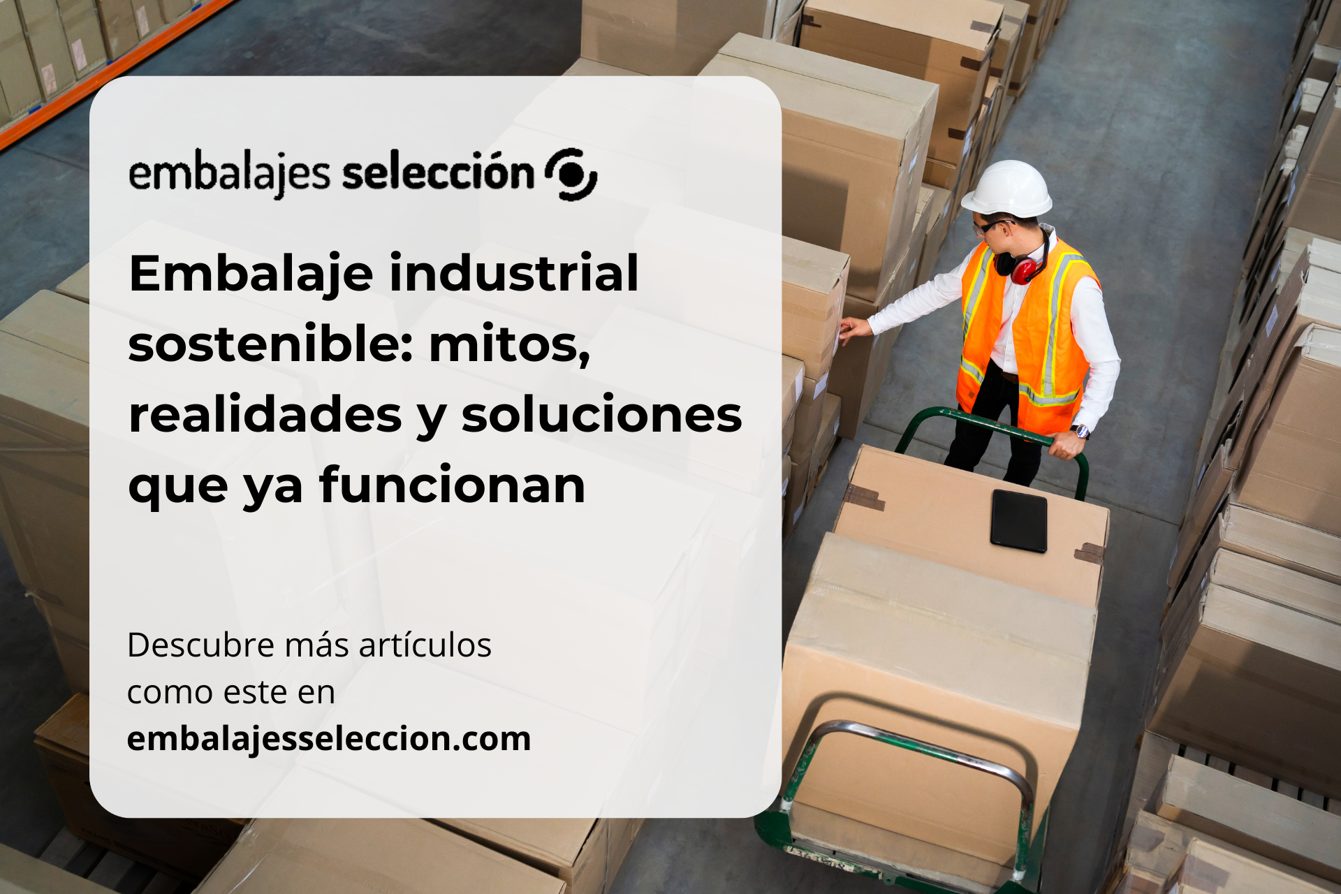 embalaje industrial sostenible