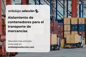 Aislamiento de contenedores para el transporte de mercancías