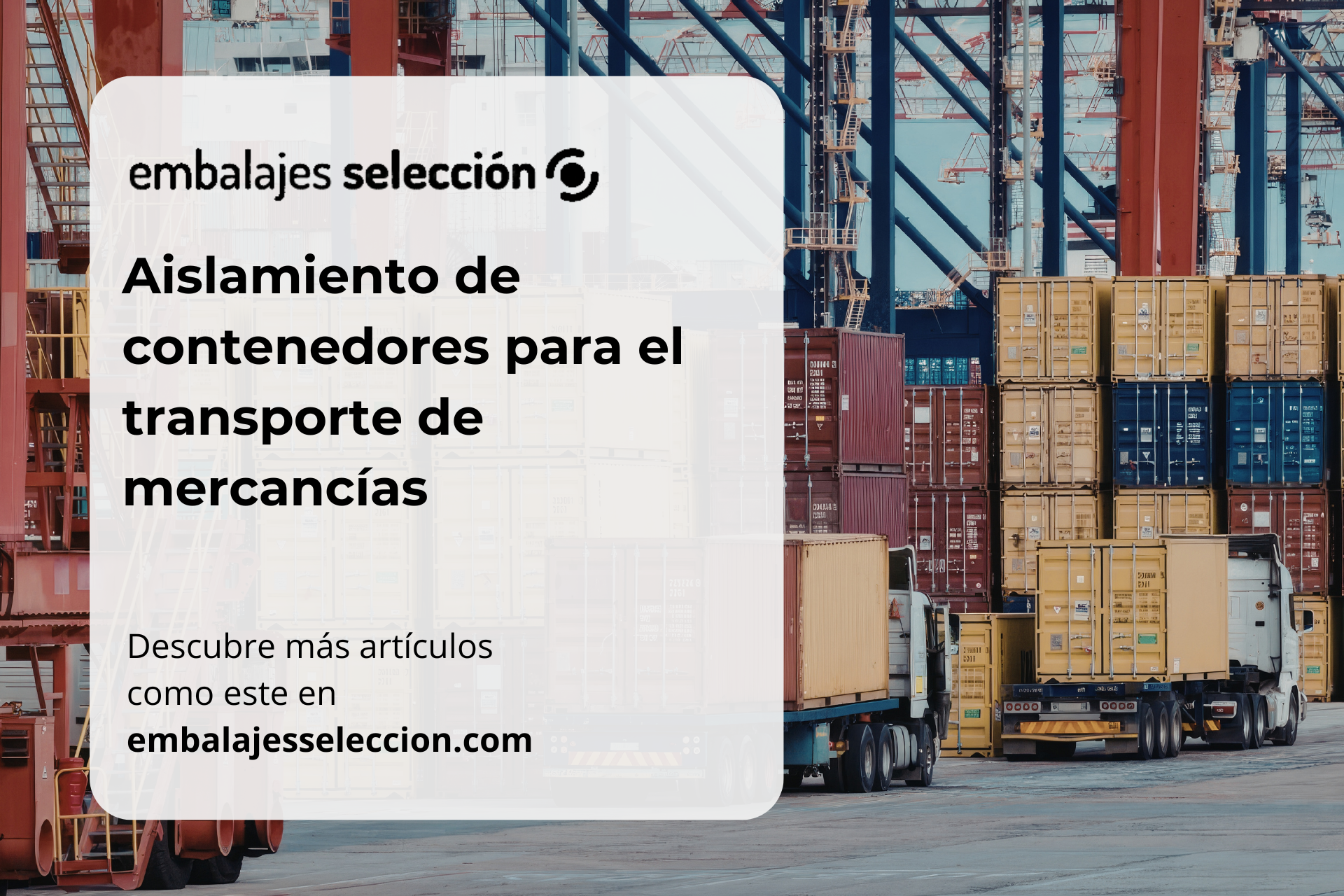 Aislamiento de contenedores para el transporte de mercancías