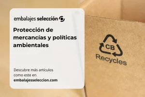 protección de mercancías y sostenibilidad