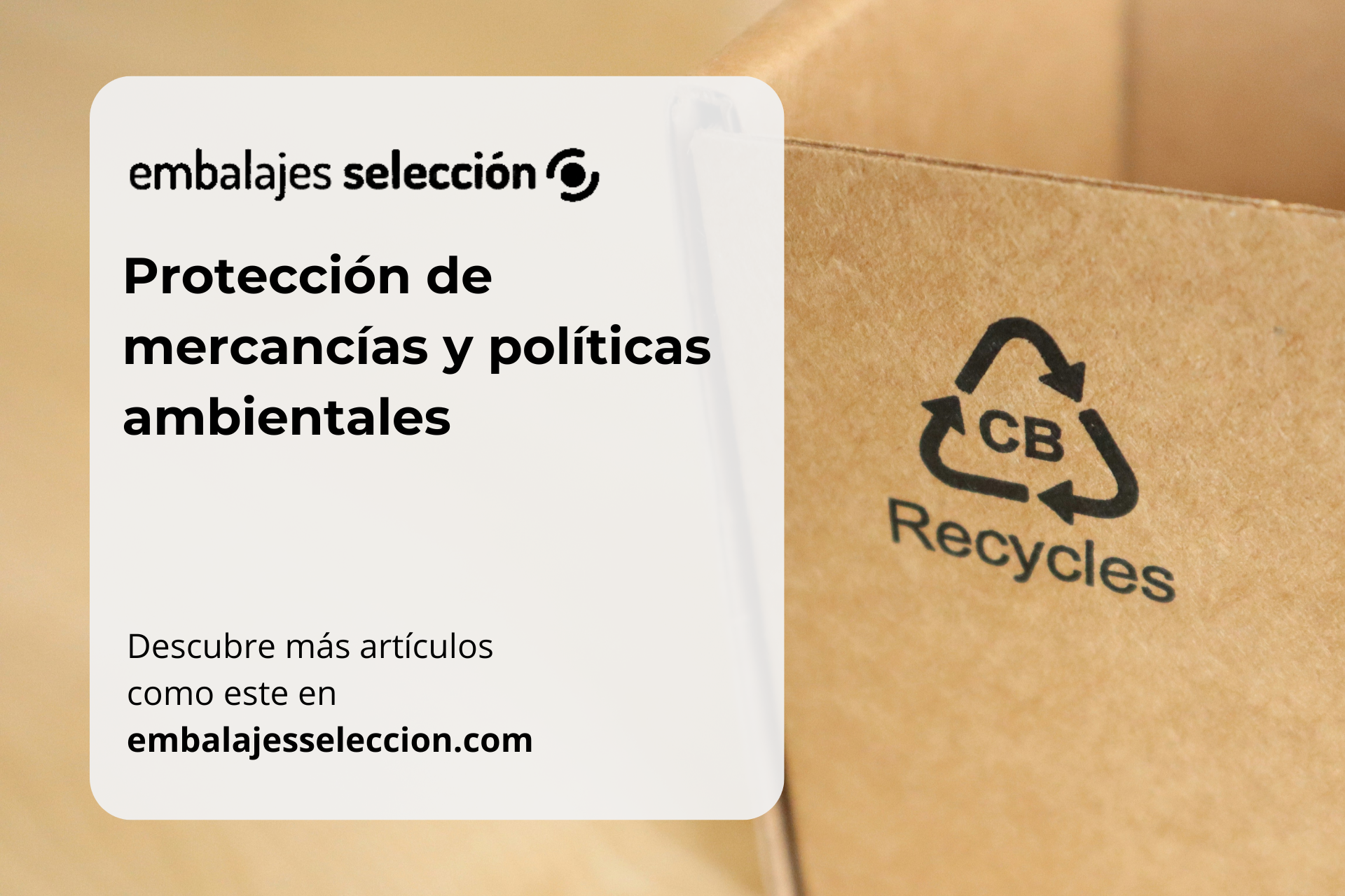 protección de mercancías y sostenibilidad