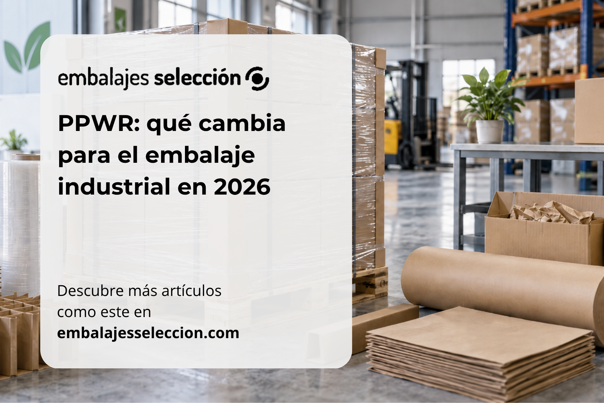 PPWR en el embalaje industrial